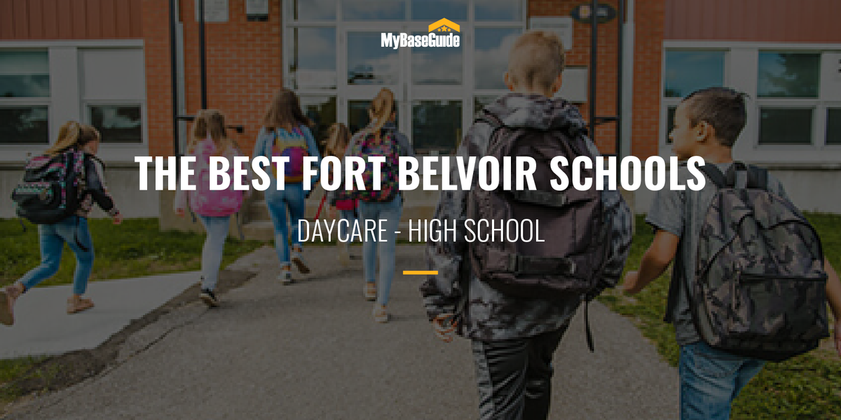 Fort Belvoir Schools: Daycare - High School