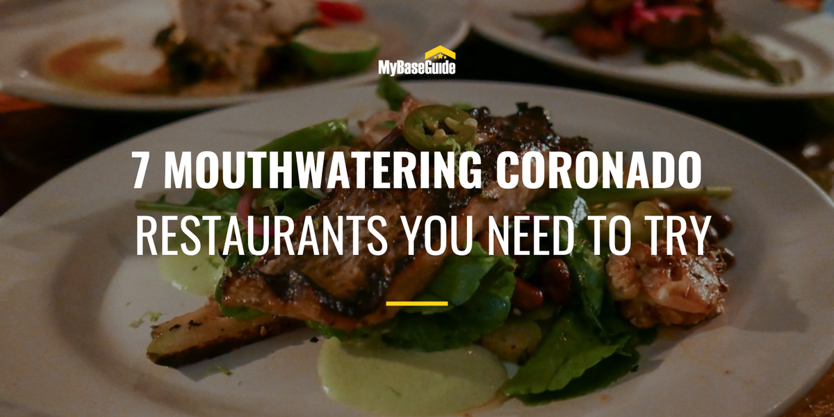 Seven Mouthwatering Coronado Restaurants You Need to Try