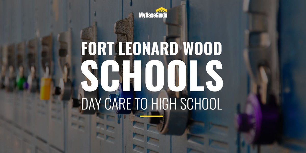 Fort Leonard Wood Schools: Day Care - High School