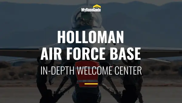 Holloman Air Force Base: In-Depth Welcome Center