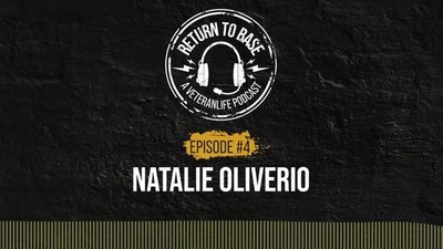 Transition From The Military Like A Boss - Natalie Oliverio Return To Base Podcast Ep. 4