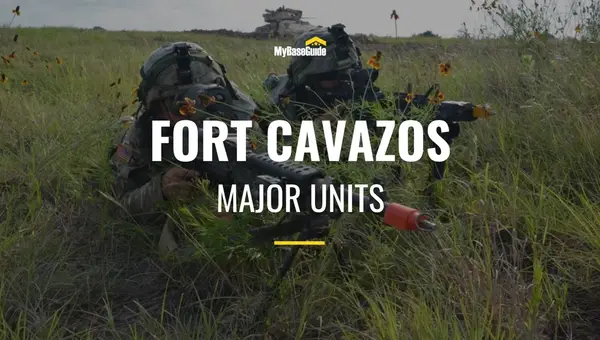 Major Units Stationed At Fort Cavazos