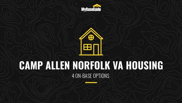 Camp Allen Norfolk VA Housing: 4 On-Base Options (2021 Edition)