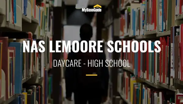 NAS Lemoore Schools: Daycare - High School
