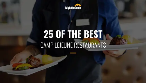 25 of the Best Camp Lejeune Restaurants