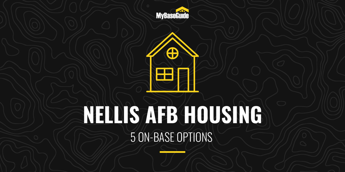 Nellis AFB Housing: 5 On Base Options