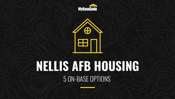 Nellis AFB Housing: 5 On Base Options