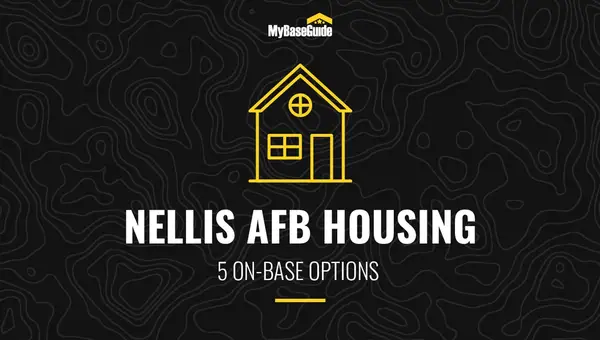 Nellis AFB Housing: 5 On Base Options