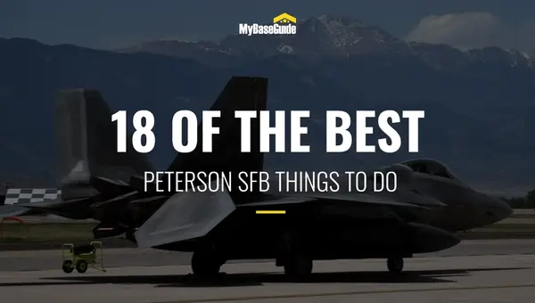 18 Peterson AFB Things to Do (Now Peterson Space Force Base)
