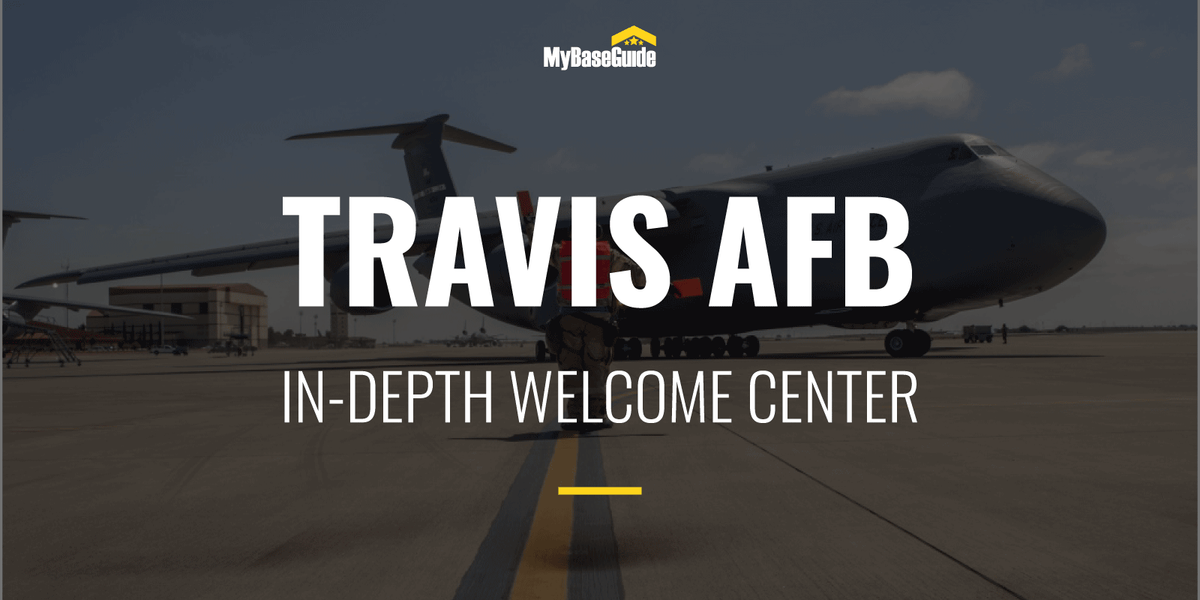 Travis Air Force Base: In-Depth Welcome Center