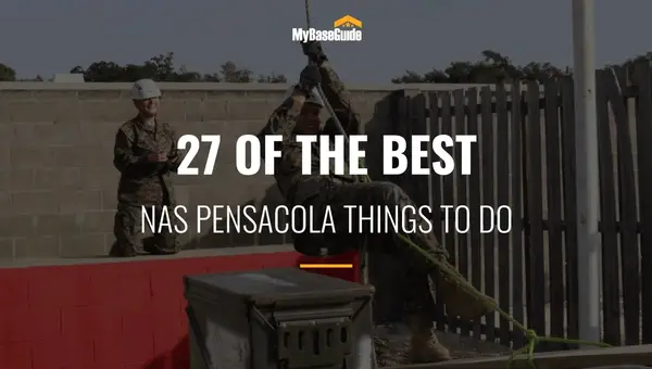27 of the Best NAS Pensacola Things To Do