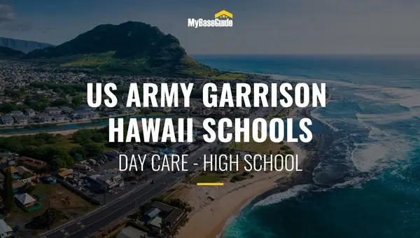 U.S. Army Garrison Hawaii Schools: Day Care - High School