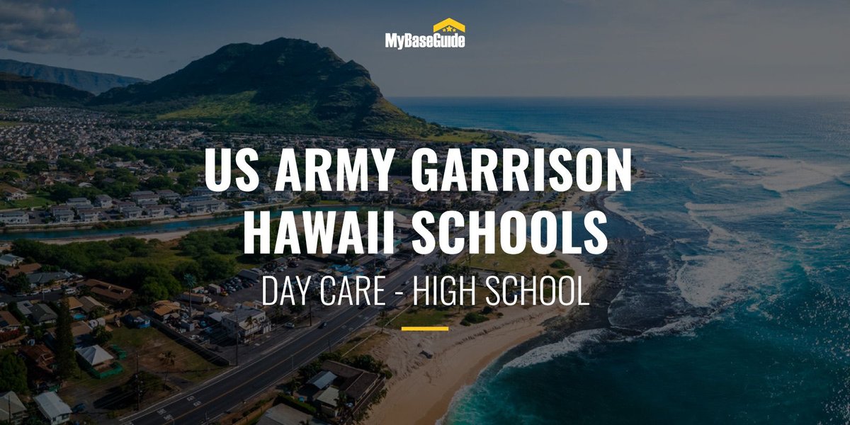 U.S. Army Garrison Hawaii Schools: Day Care - High School