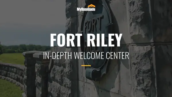 Fort Riley: In-Depth Welcome Center