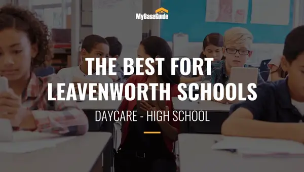 The Best Fort Leavenworth Schools: Daycare - High School