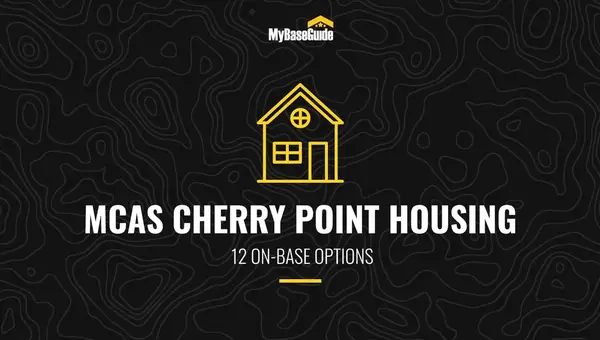 MCAS Cherry Point Housing: 12 On-Base Options