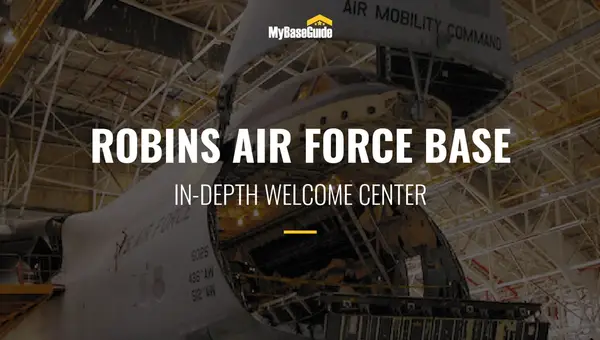 Robins AFB: In-Depth Welcome Center