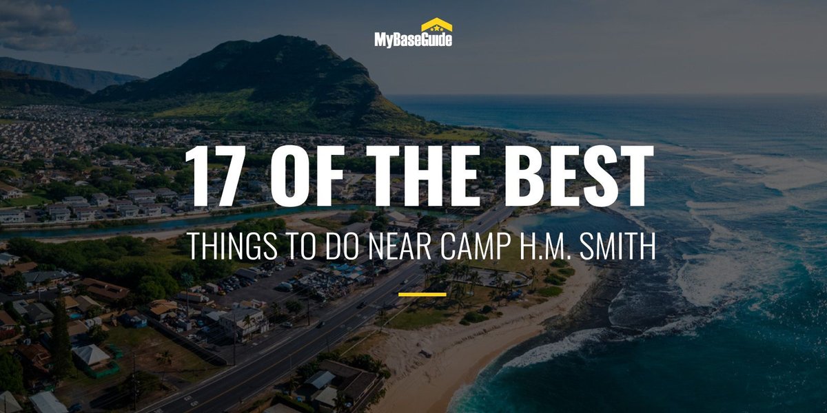 17 Oahu Things To Do Near Camp H.M. Smith