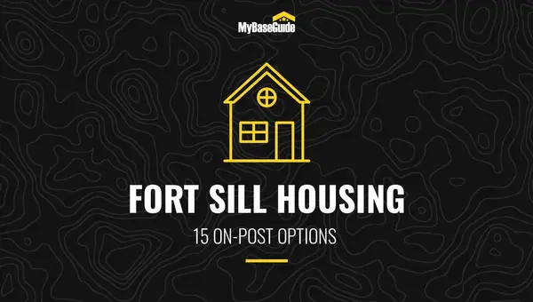 Fort Sill Housing: 15 On-Post Options