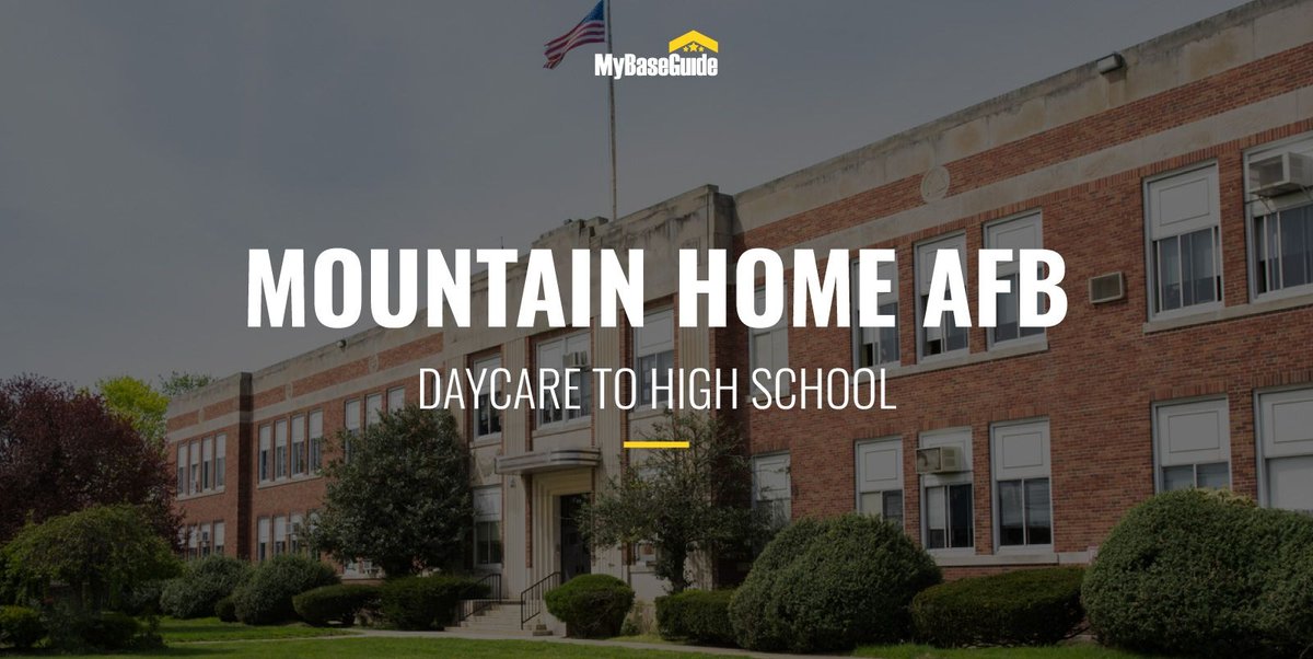 The Best Mountain Home AFB Schools: Daycare - High School