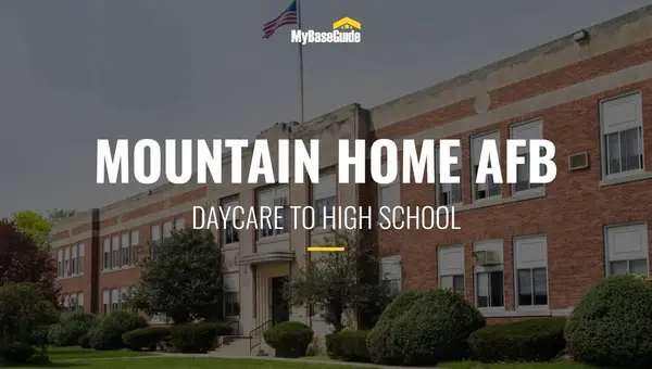The Best Mountain Home AFB Schools: Daycare - High School
