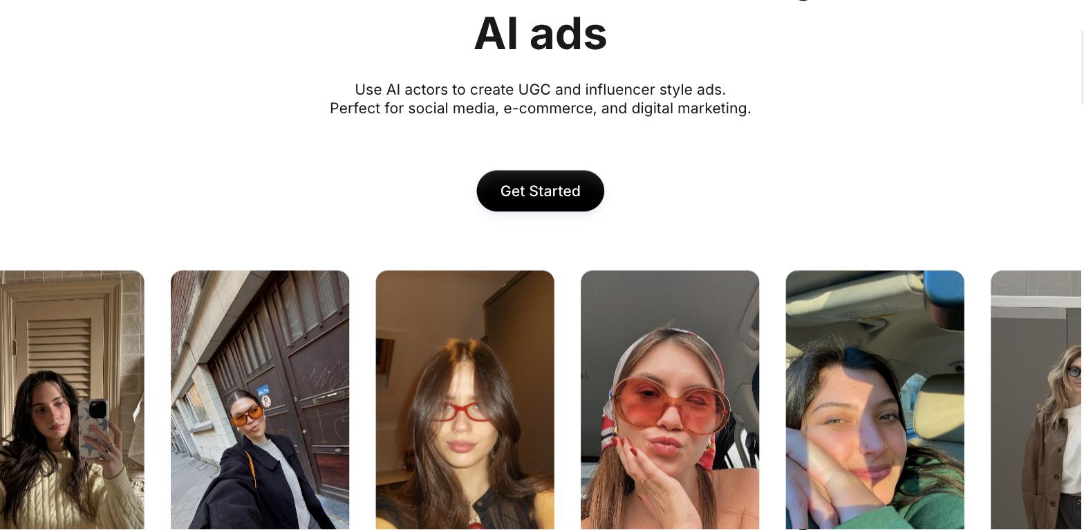 Pixelcut 'AI ads' feature page with a 'Get Started' button above a horizontal row of selfie-style photos of women used to illustrate UGC/influencer-style ad imagery.