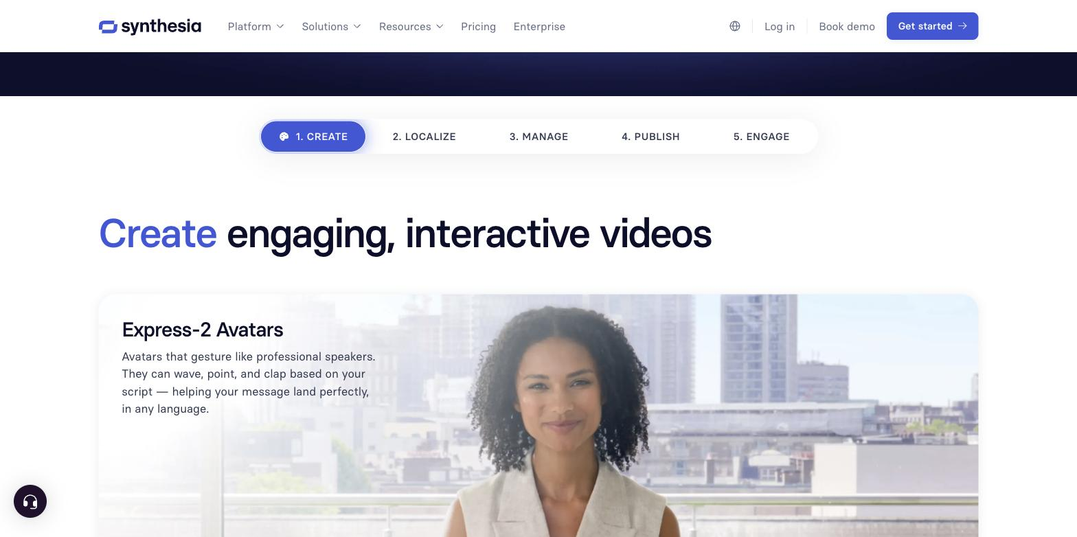Synthesia features page with step tabs (1. Create, 2. Localize, 3. Manage, 4. Publish, 5. Engage), the heading 'Create engaging, interactive videos', and a description of 'Express-2 Avatars' beside a photo of a woman standing outdoors.