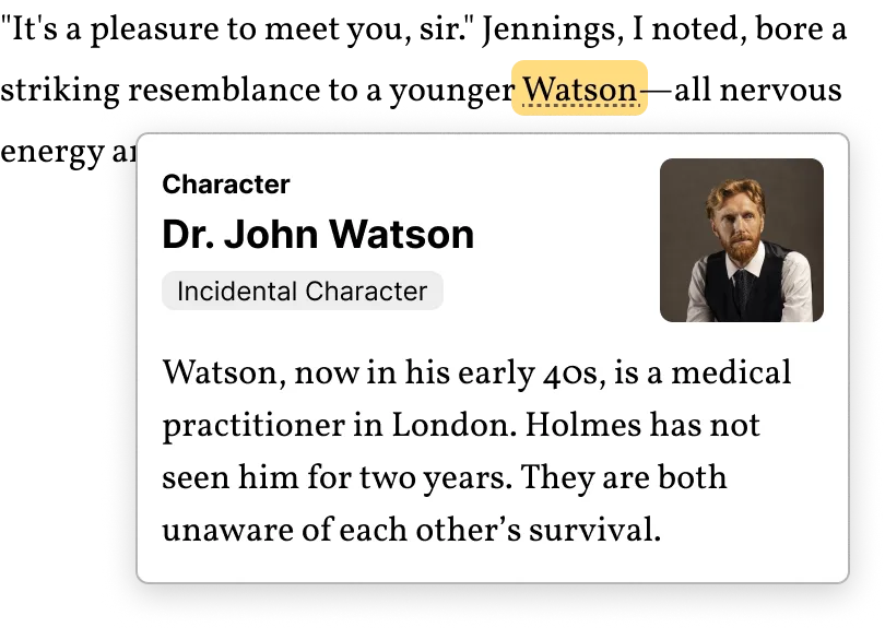 Novelcrafter manuscript editor showing a page of prose with the name 'Watson' highlighted, opening a character card popup for 'Dr. John Watson' that includes his photo, an 'Incidental Character' tag, and a short biography.