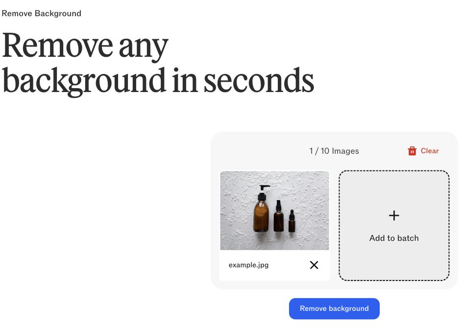 Clipdrop Remove Background page headed 'Remove any background in seconds', with a batch panel reading 1 / 10 Images holding a loaded example.jpg thumbnail of amber cosmetic bottles, an Add to batch tile and a Remove background button.