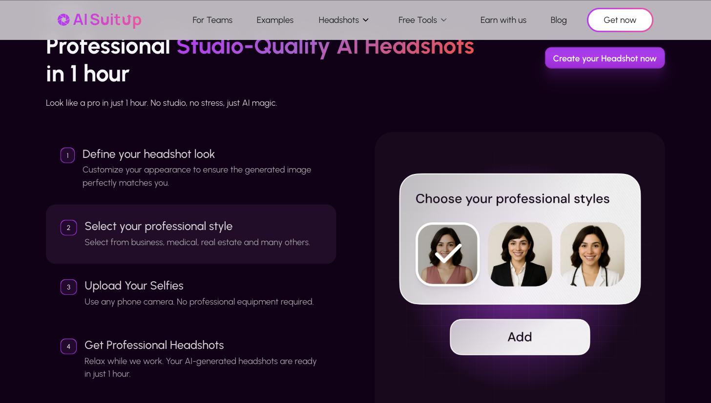 4-step 'Professional Studio-Quality AI Headshots in 1 hour' workflow (Define look, Select style, Upload selfies, Get headshots) with a 'Choose your professional styles' product-UI selection panel.