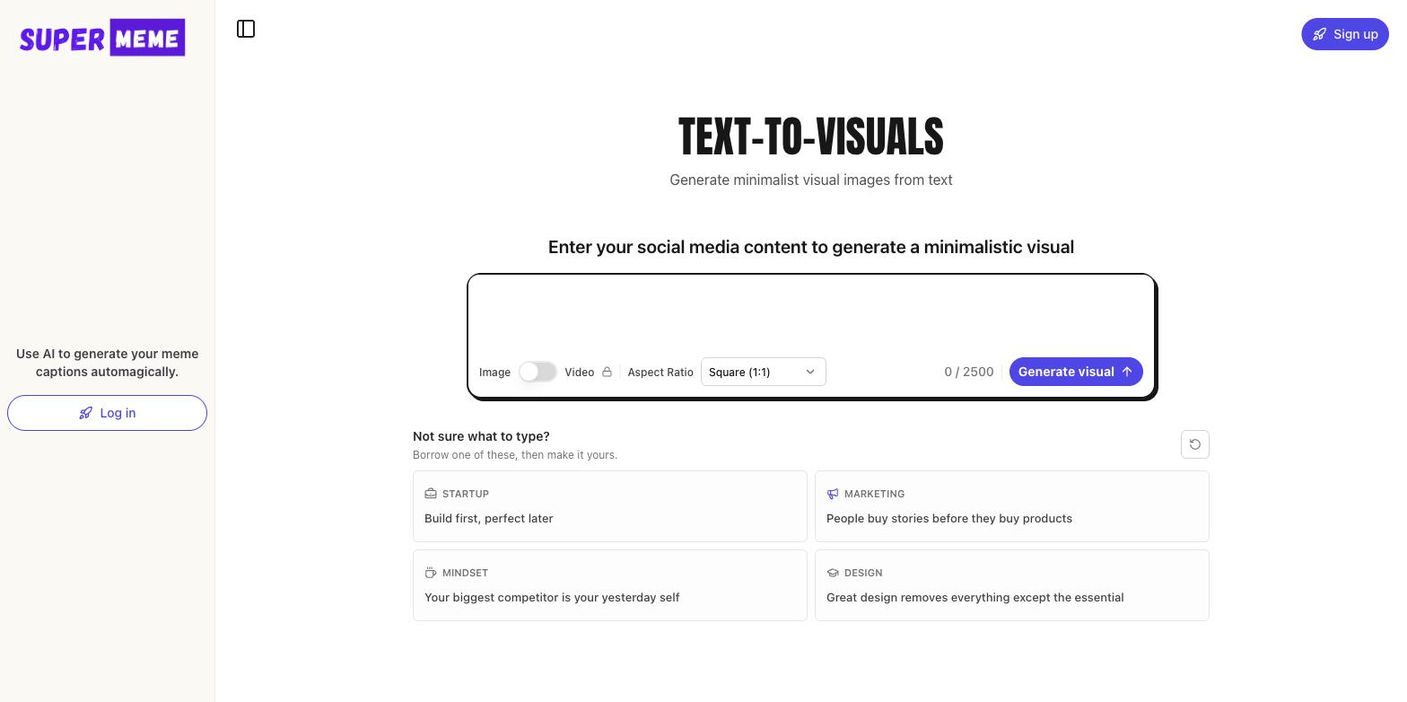 Supermeme.ai Text-to-Visuals tool interface with a text input box for social media content, an Image/Video toggle, an aspect ratio selector, a Generate visual button, and four example prompt cards (Startup, Marketing, Mindset, Design).