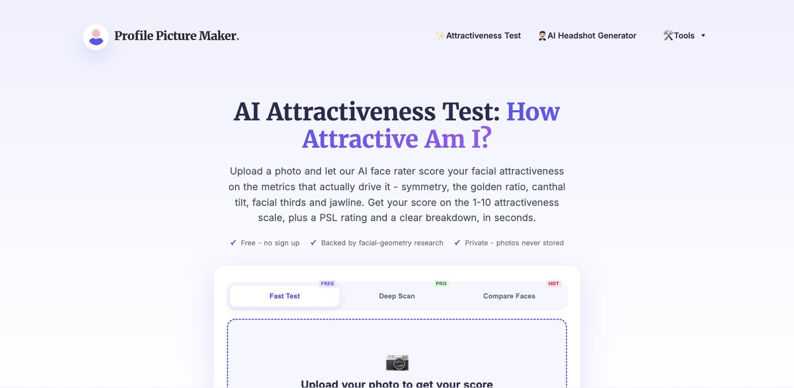 Profile Picture Maker's AI Attractiveness Test page with Fast Test, Deep Scan, and Compare Faces tabs and a dashed-border upload box prompting 'Upload your photo to get your score'.