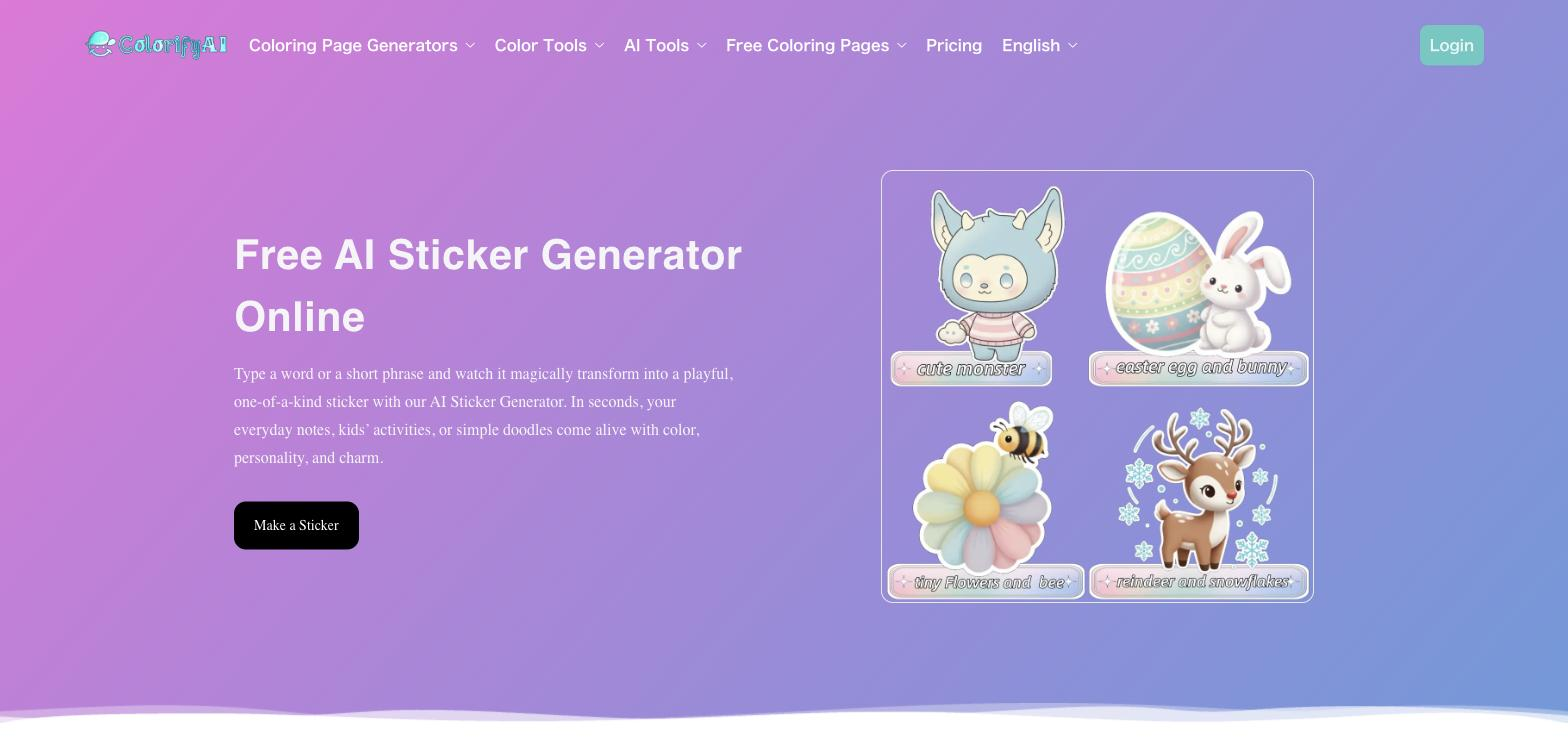 Colorify AI's AI Sticker Generator page with a 'Free AI Sticker Generator Online' heading, a 'Make a Sticker' button, and four sample generated stickers (a monster, an Easter egg and bunny, flowers with a bee, and a reindeer with snowflakes).