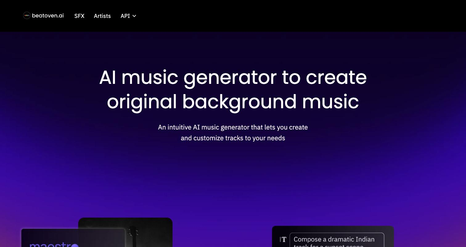 Beatoven.ai homepage showing the beatoven.ai logo, top navigation (SFX, Artists, API), and the hero heading "AI music generator to create original background music" with the AI prompt panel below.