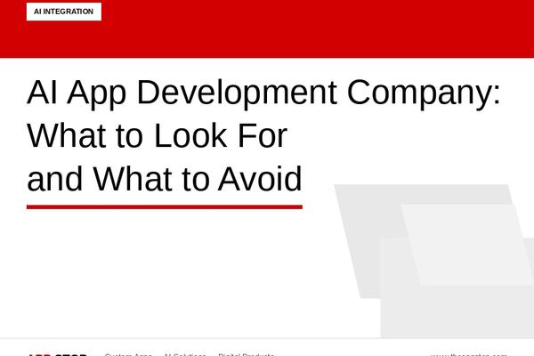 AI App Development Company: What to Look For and What to Avoid