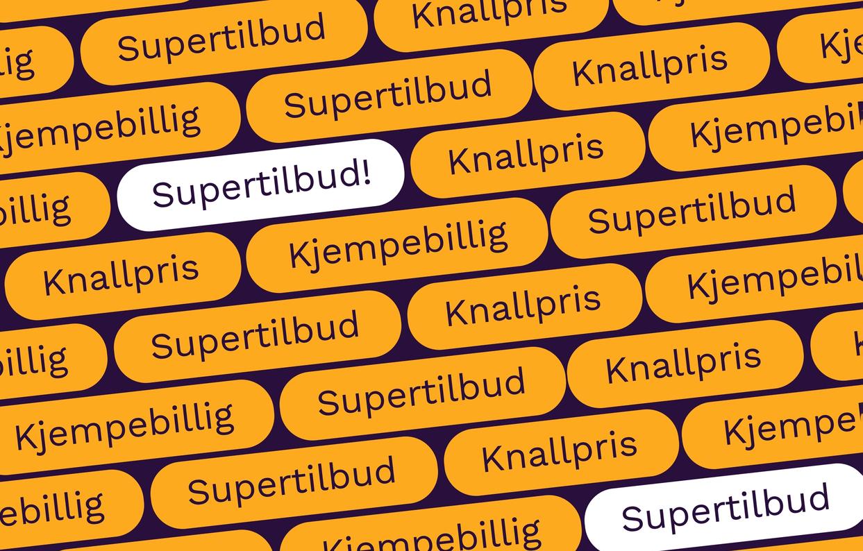 På bildet syns orden "Supertilbud", "Kjemebillig" og "Knallpris"