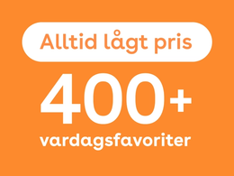På bilden syns texten "Alltid lågt pris. 400+ vardagsfavoriter" mot en orange bakgrund