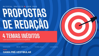 Temas de redação ENEM 2026: 4 propostas inéditas para treinar em casa
