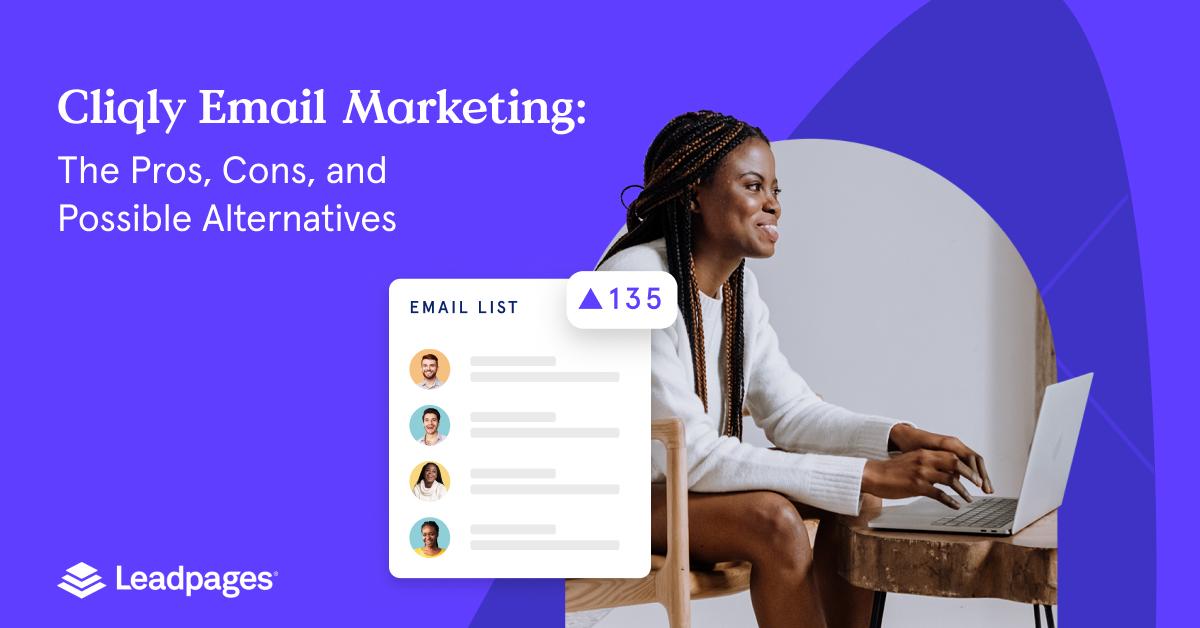 Cliqly Email Marketing | Leadpages