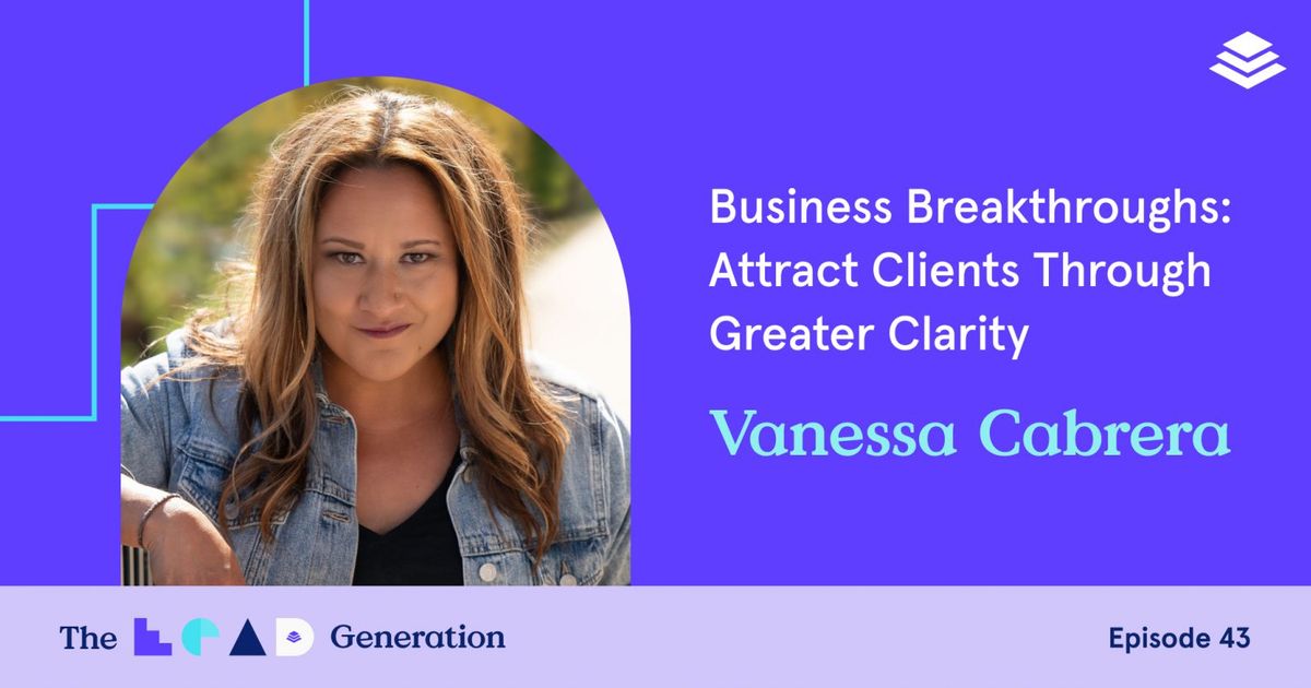 The Lead Generation Podcast Episode 43 Vanessa Cabrera