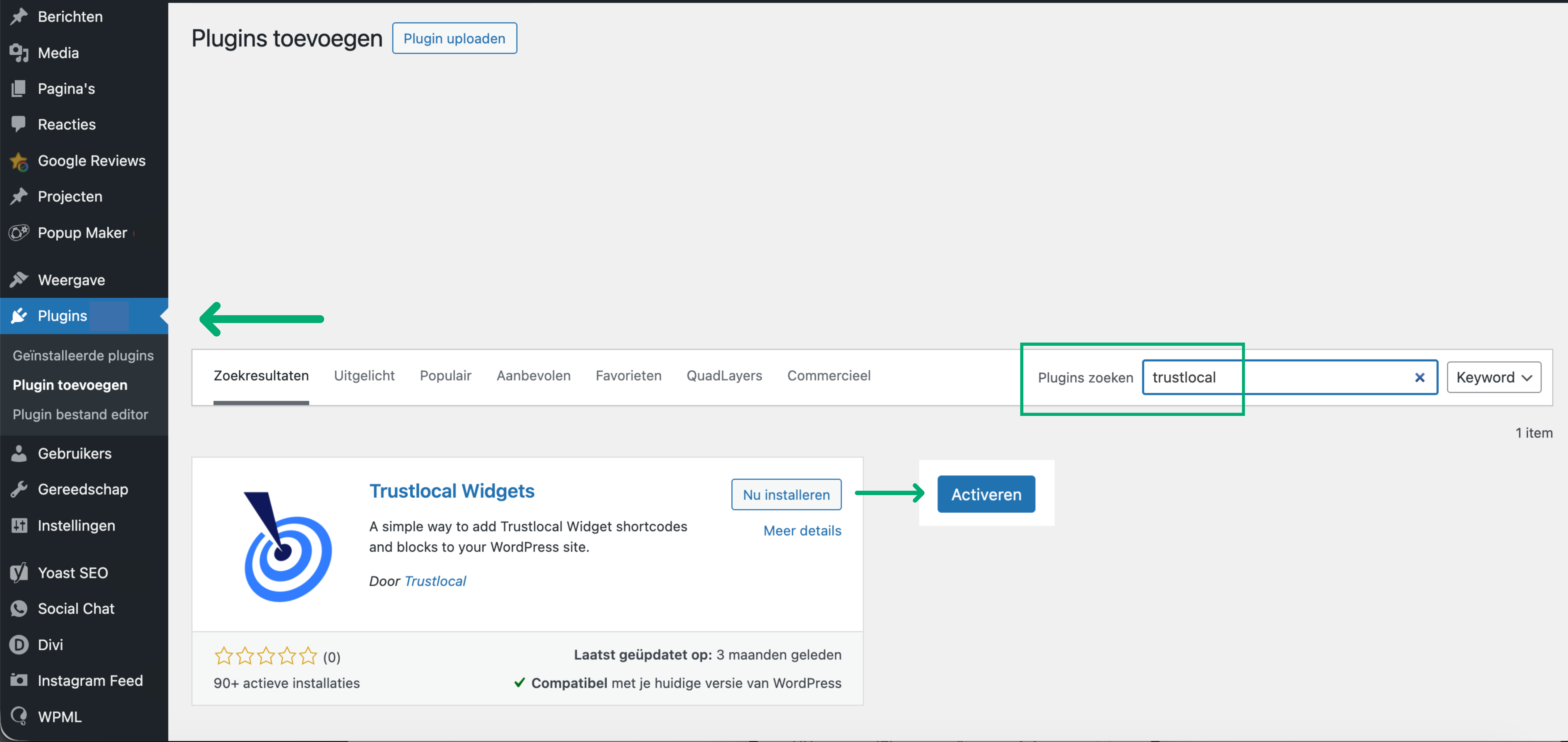 Stap 4: Ga naar het WordPress dashboard en installeer de 'Trustlocal Widgets' plugin