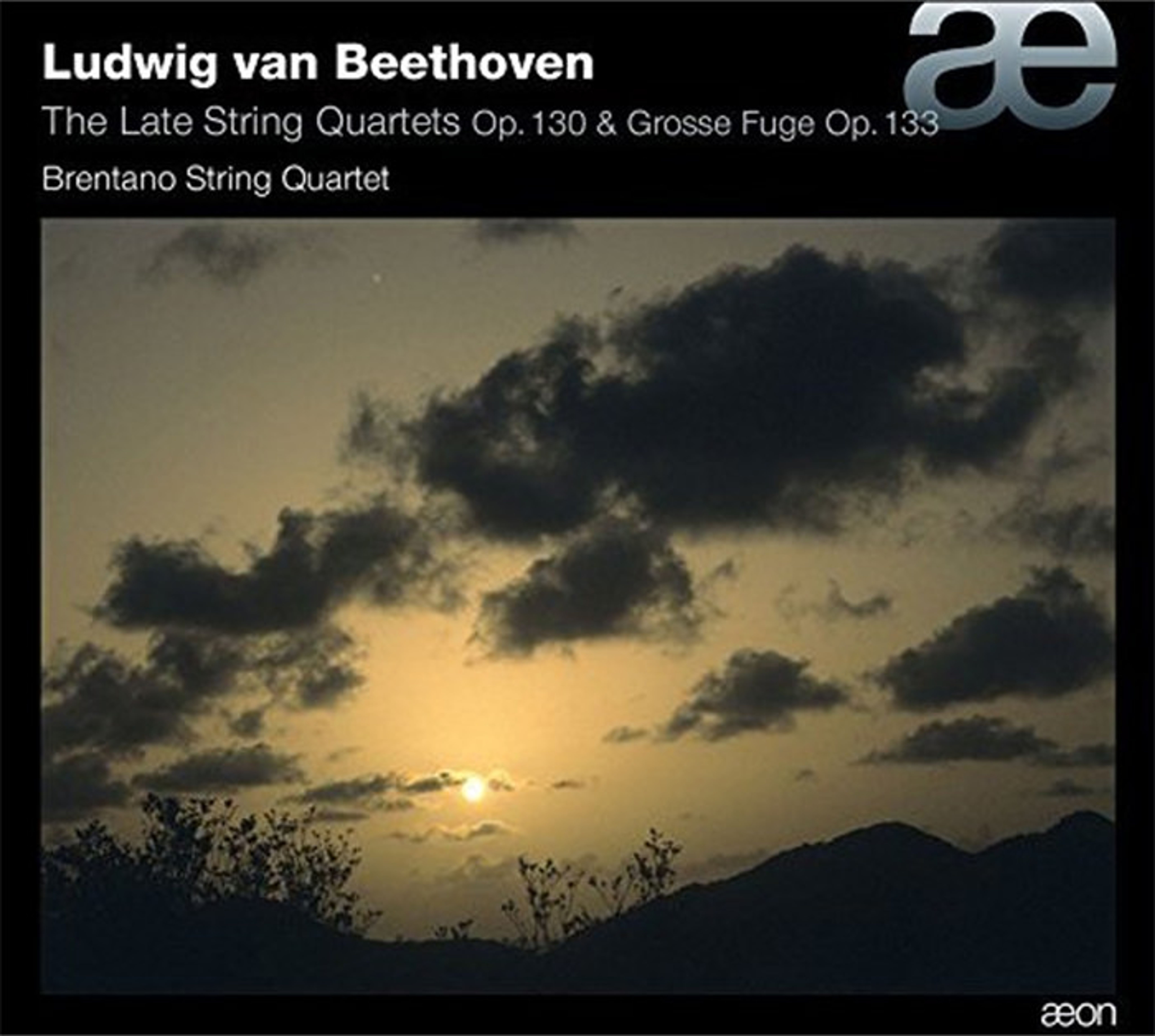 cover image of the recording Beethoven: The Late Quartets op. 130 and 133 “Grosse Fuge”