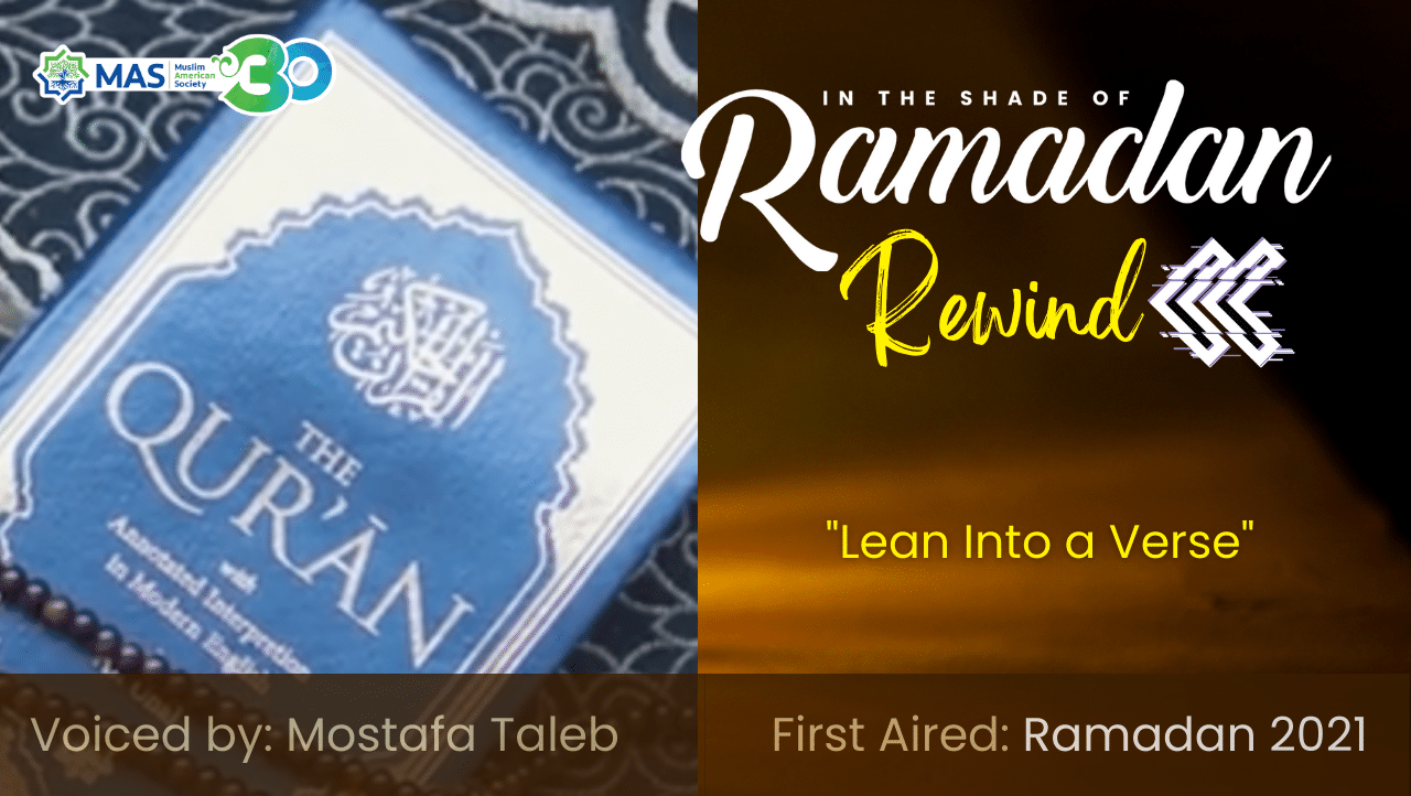 Muslim American Society - In the Shade of Ramadan Rewind Podcast Series