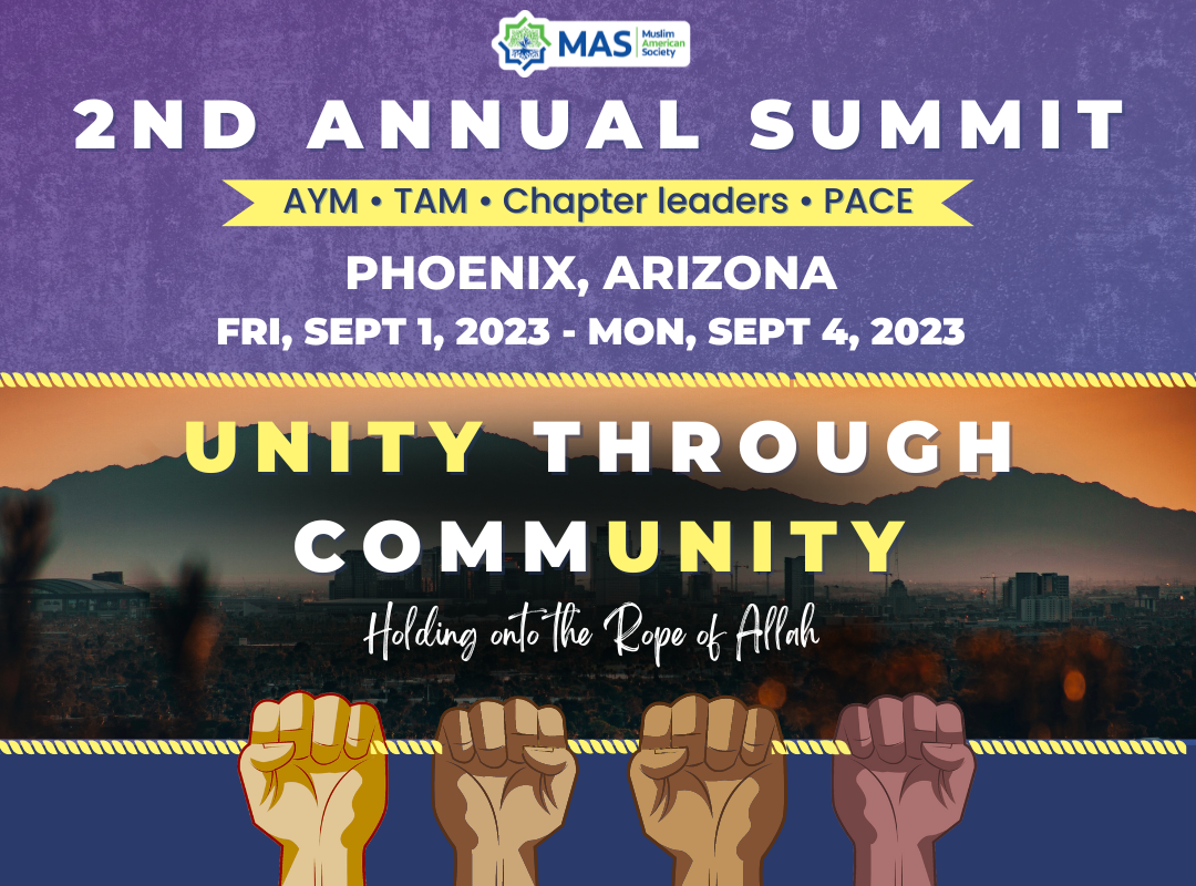 Muslim American Society (MAS) 2nd Anual Summit