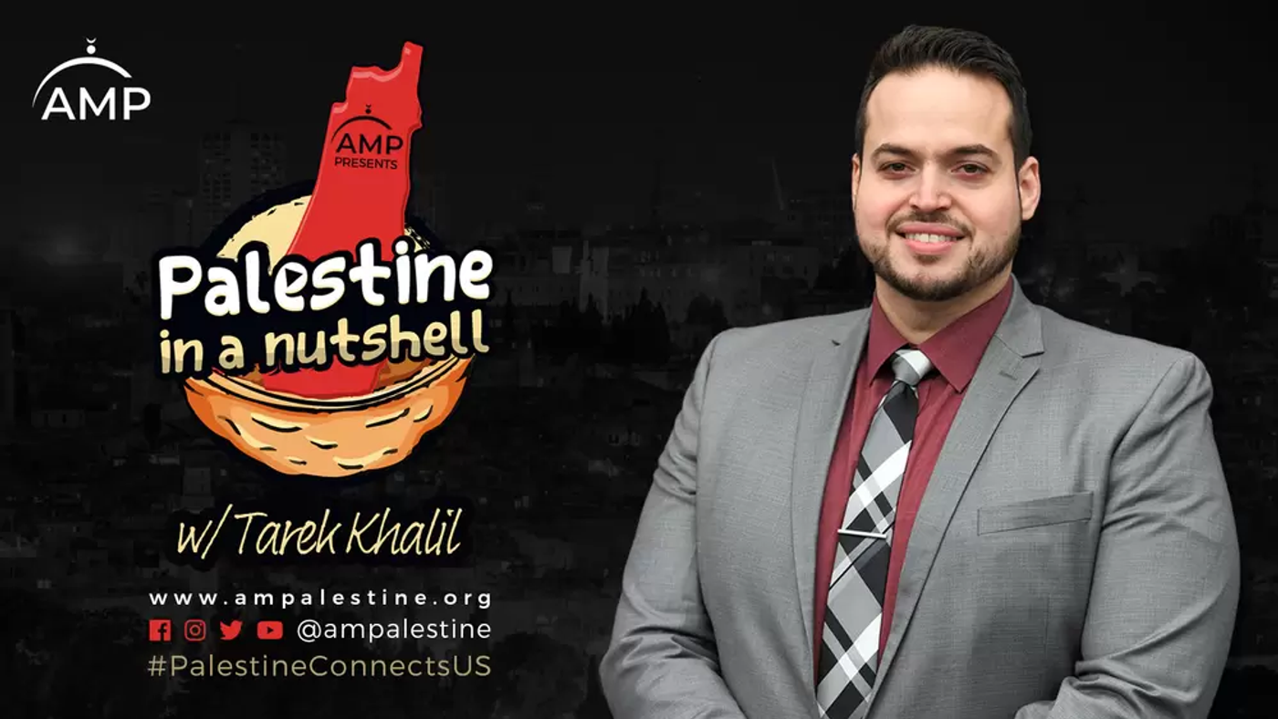 Tarek Khalil - Palestine in a Nutshell Series Overview