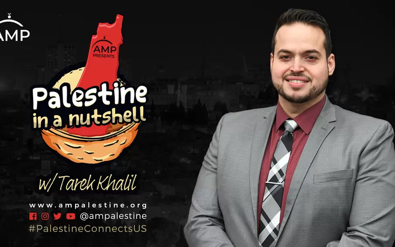 Tarek Khalil - Palestine in a Nutshell Series Overview