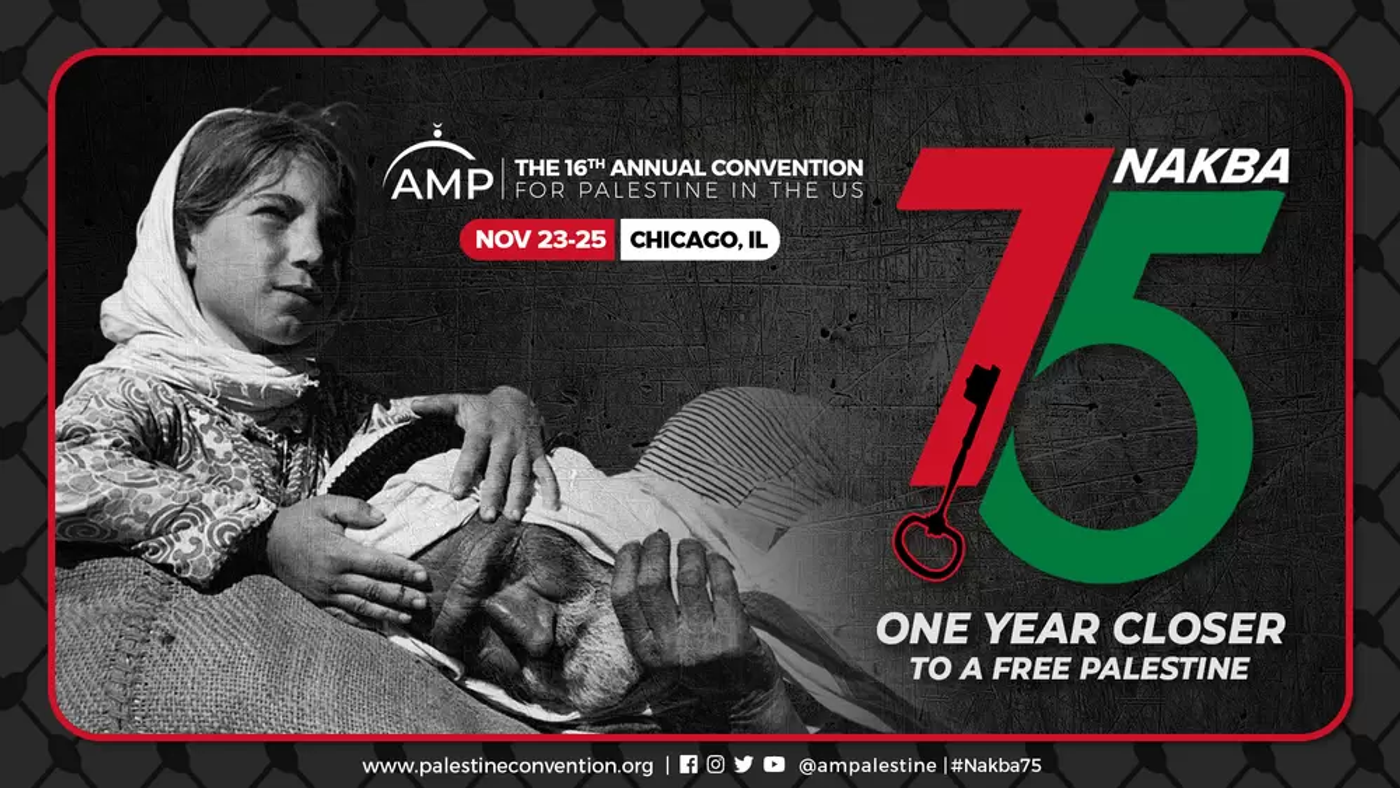 American Muslims for Palestine Nakba 75 Event 
