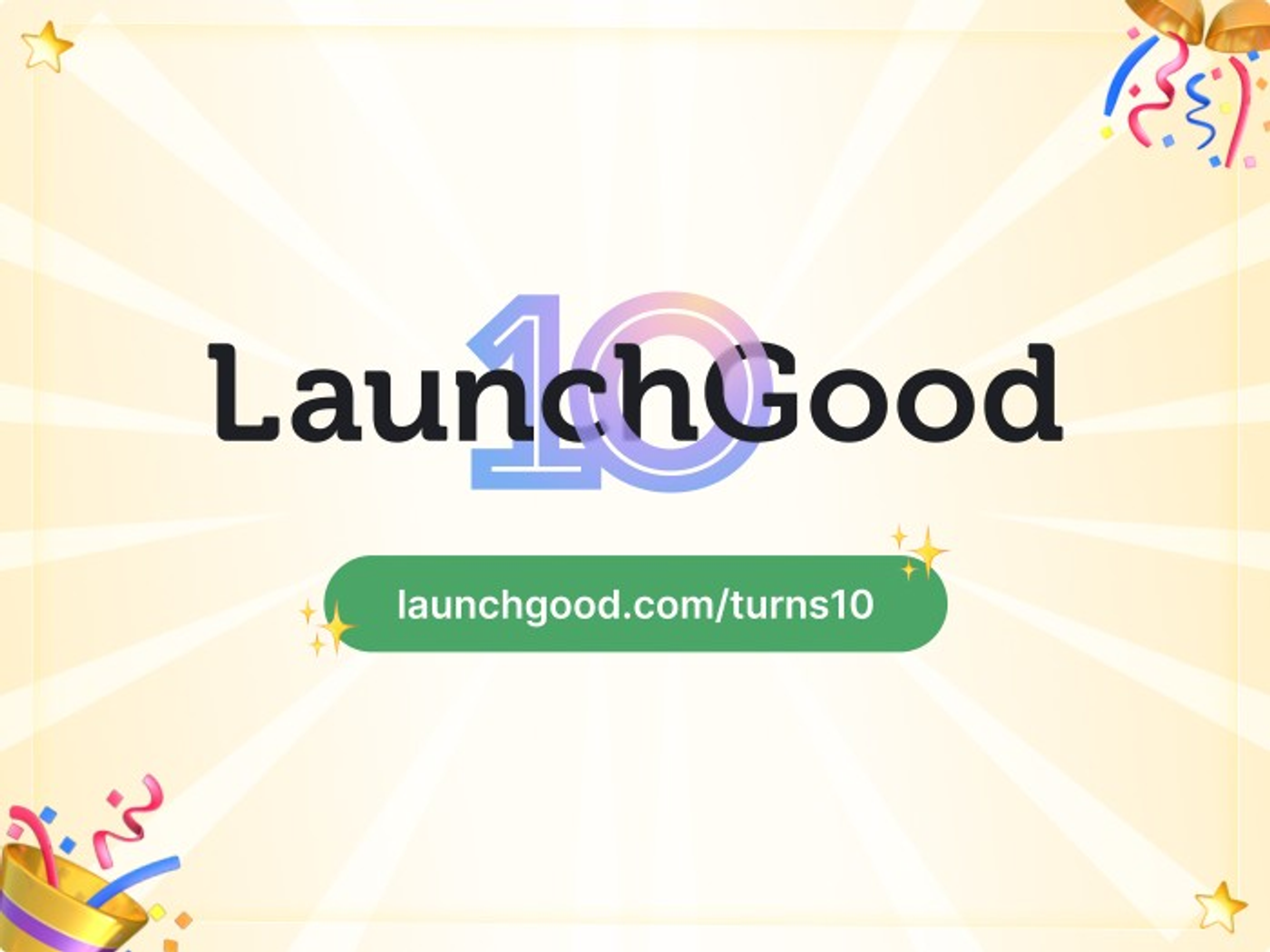 LaunchGood Turned 10 

Image Credit: LaunchGood