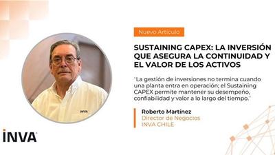 Sustaining CAPEX: la clave para mantener el valor de los activos