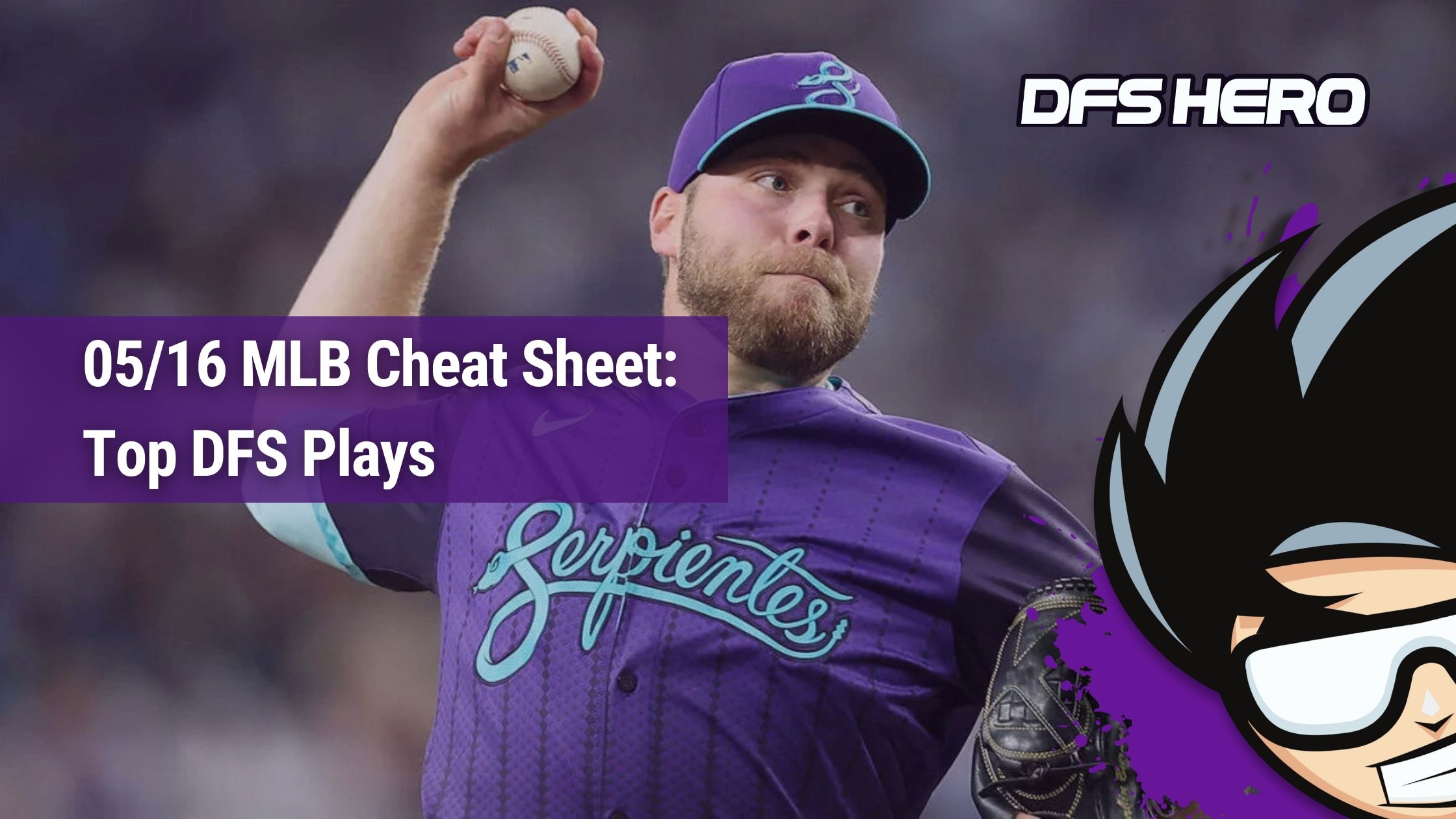 05 16 MLB Cheat Sheet Top DFS Plays DFS Hero